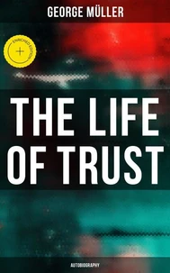 The Life of Trust (Autobiography)