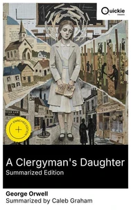 A Clergyman's Daughter (Summarized Edition)