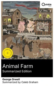 Animal Farm (Summarized Edition)