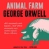 George Orwell et Paul Spera - Animal Farm.