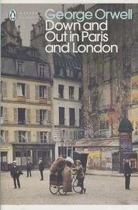 Down and Out in Paris and London