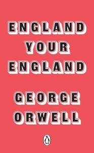 George Orwell - England Your England.