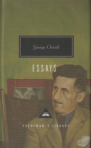 George Orwell - Essays.