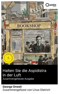 Halten Sie die Aspidistra in der Luft (Zusammengefasste Ausgabe)