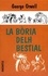 La boria delh bestial, un conte fadièr. Edition en occitan