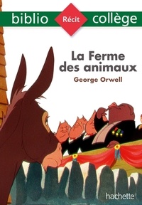 George Orwell - La Ferme des animaux.