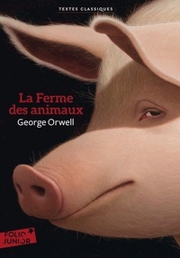 George Orwell - La ferme des animaux.