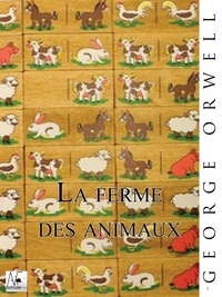 Livres téléchargements gratuits pdf La ferme des animaux