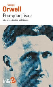 Ebooks gratuits pour téléchargement sur iphone Pourquoi j’écris et autres textes politiques par George Orwell, Marc Chénetier 9782072968945