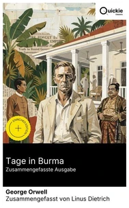 Tage in Burma (Zusammengefasste Ausgabe)