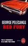 George Pelecanos - Red Fury.