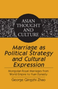 Marriage as Political Strategy and Cultural Expression
