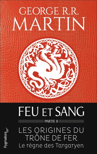 Feu et sang Tome 2