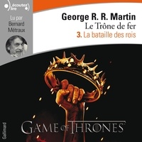 Téléchargement facile de livres en espagnol Le trône de fer (A game of Thrones) Tome 3 (Litterature Francaise) par George R. R. Martin 9782072592096