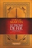 George R. R. Martin - Le Trône de fer l'Intégrale (A game of Thrones) Tome 1 : Edition illustrée.