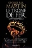 George R. R. Martin - Le Trône de fer l'Intégrale (A game of Thrones) Tome 2 : .