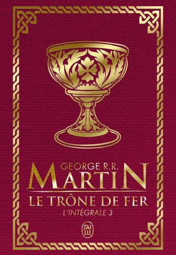 Couverture de Le Trône de fer l'Intégrale (A game of Thrones) n° Tome 3 Le trône de fer : l'intégrale : 3