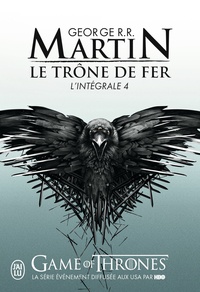 Ebooks au format txt téléchargement gratuit Le Trône de fer l'Intégrale (A game of Thrones) Tome 4 en francais ePub RTF PDB