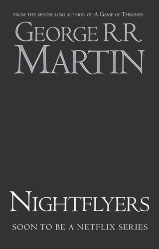 George R. R. Martin - Nightflyers.