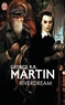 George R. R. Martin - Riverdream.
