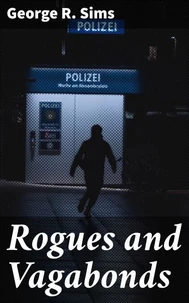 Rogues and Vagabonds