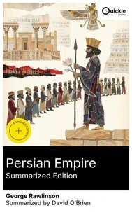 Persian Empire (Summarized Edition)