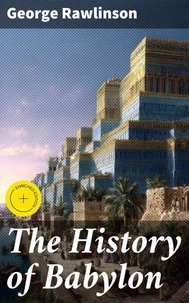 The History of Babylon