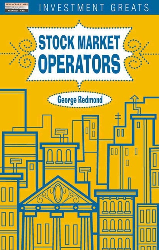 George Redmond - Stock Market Operators.