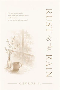 Rust &amp; Rain