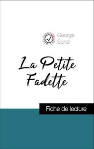 George Sand - Analyse de l'œuvre : La Petite Fadette (résumé et fiche de lecture plébiscités par les enseignants sur fichedelecture.fr).