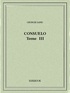 George Sand - Consuelo III.