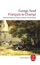 George Sand - Francois Le Champi.