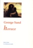 George Sand - Horace.