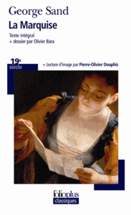 Télécharger gratuitement ebook joomla La Marquise (French Edition) par George Sand, Olivier Bara, Pierre-Olivier Douphis 