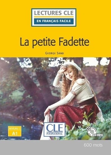 La petite Fadette  avec 1 CD audio MP3