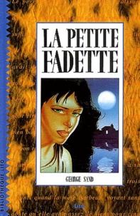 George Sand - La petite Fadette.