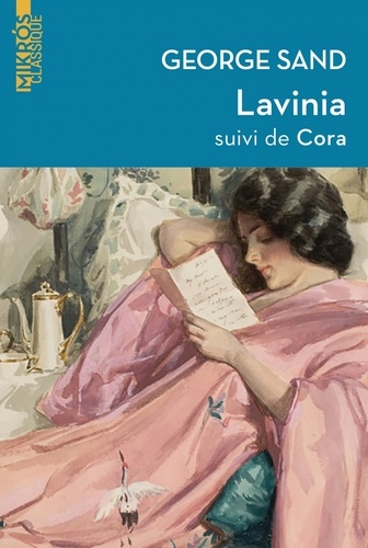 Lavinia. Suivi de Cora