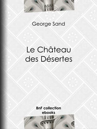 Le Château des Désertes
