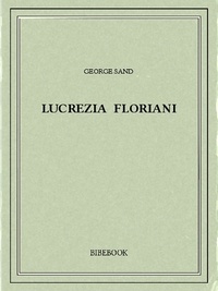 George Sand - Lucrezia Floriani.