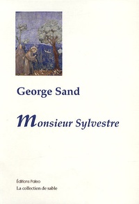 George Sand - Monsieur Sylvestre.