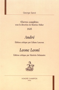 George Sand - Oeuvres complètes, 1835 - André ; Leone Leoni.
