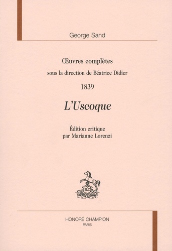 Oeuvres complètes, 1839. L'Uscoque