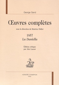 George Sand - Oeuvres complètes, 1857 - La Daniella.