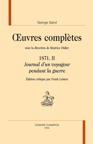 George Sand - Oeuvres complètes, 1871 - Tome 2, Journal d'un voyageur pendant la guerre.