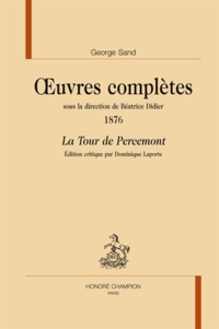 George Sand - Oeuvres complètes, 1876 - La Tour de Percemont.
