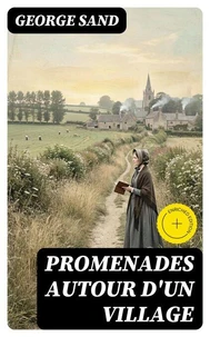 Promenades autour d'un village