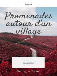Promenades autour d'un village