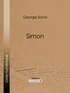 George Sand et  Ligaran - Simon.