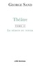 George Sand - Théâtre - Tome 13, Le Démon du foyer.