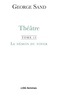 George Sand - Théâtre - Tome 13, Le Démon du foyer.